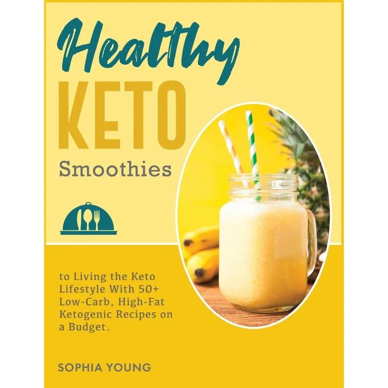 Healthy Keto Smoothies