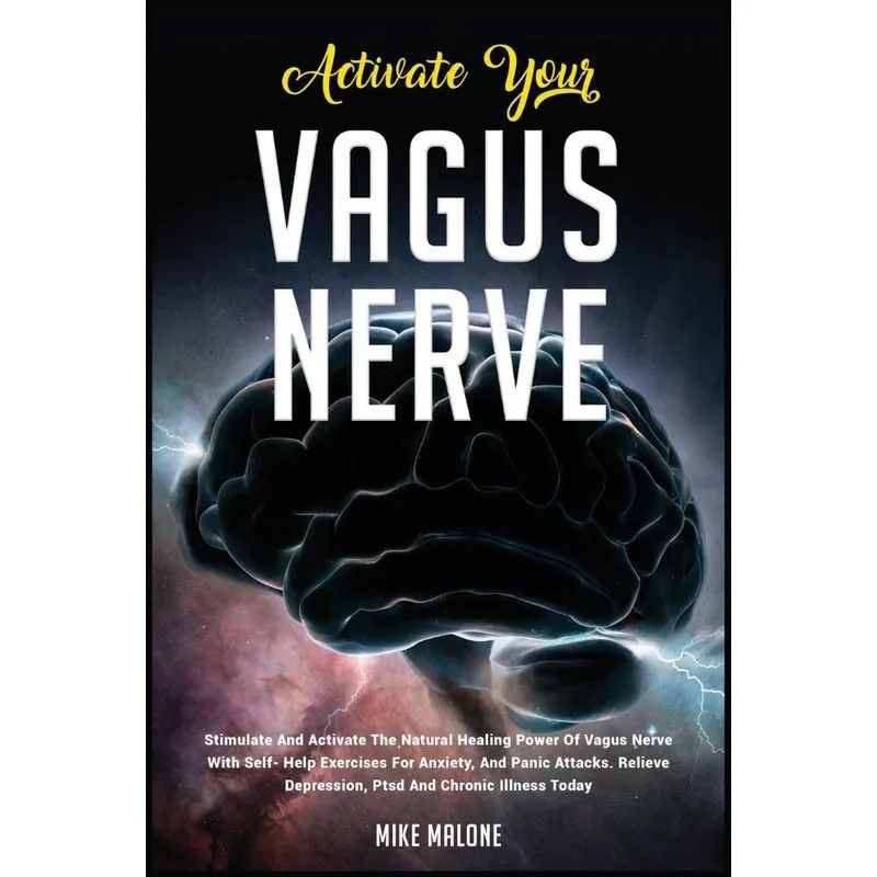 ACTIVATE YOUR VAGUS NERVE