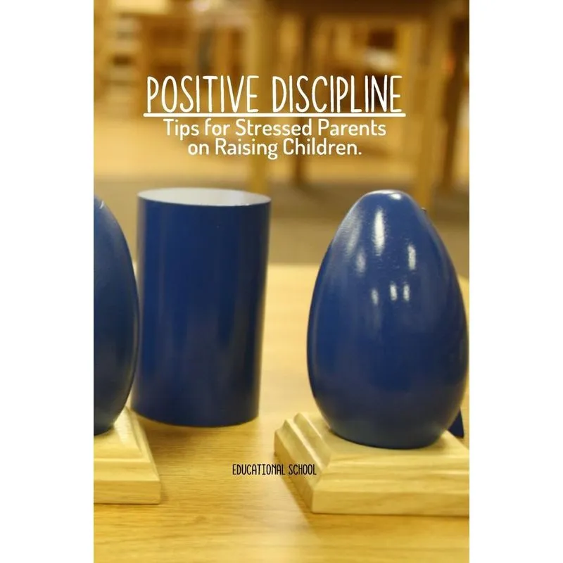 Positive Discipline