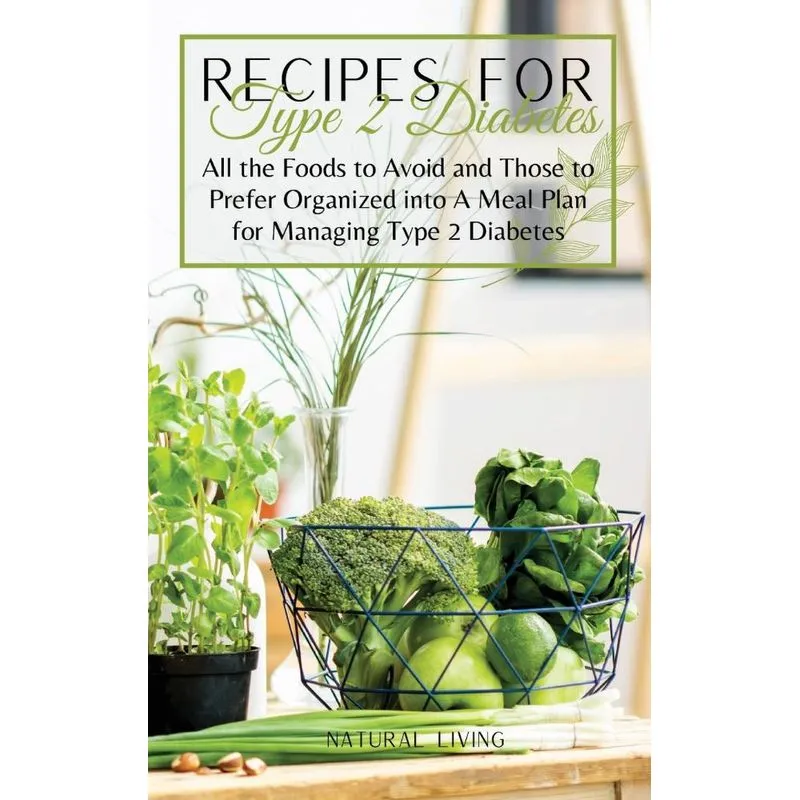 Recipes for Type 2 Diabetes