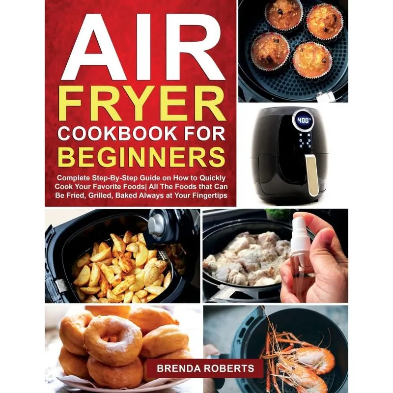 Air Fryer Cookbook for Beginners