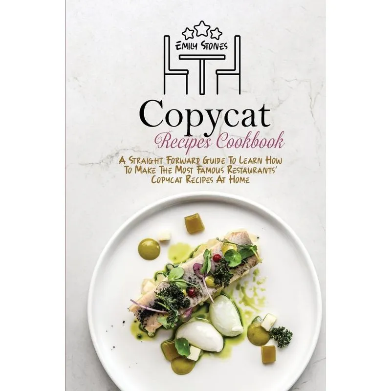 Copycat Recipes Cookbook