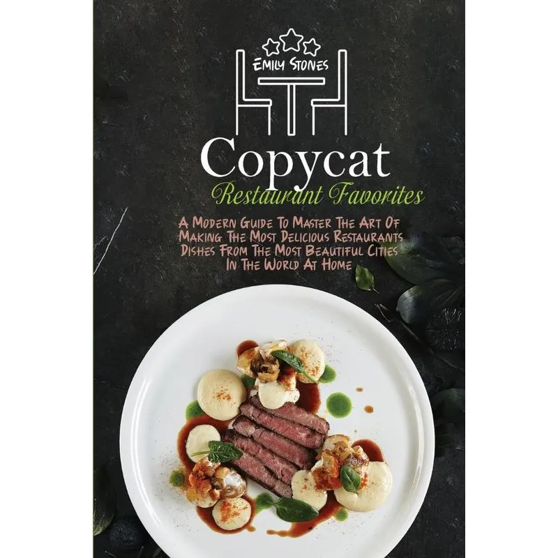 Copycat Restaurant Favorites