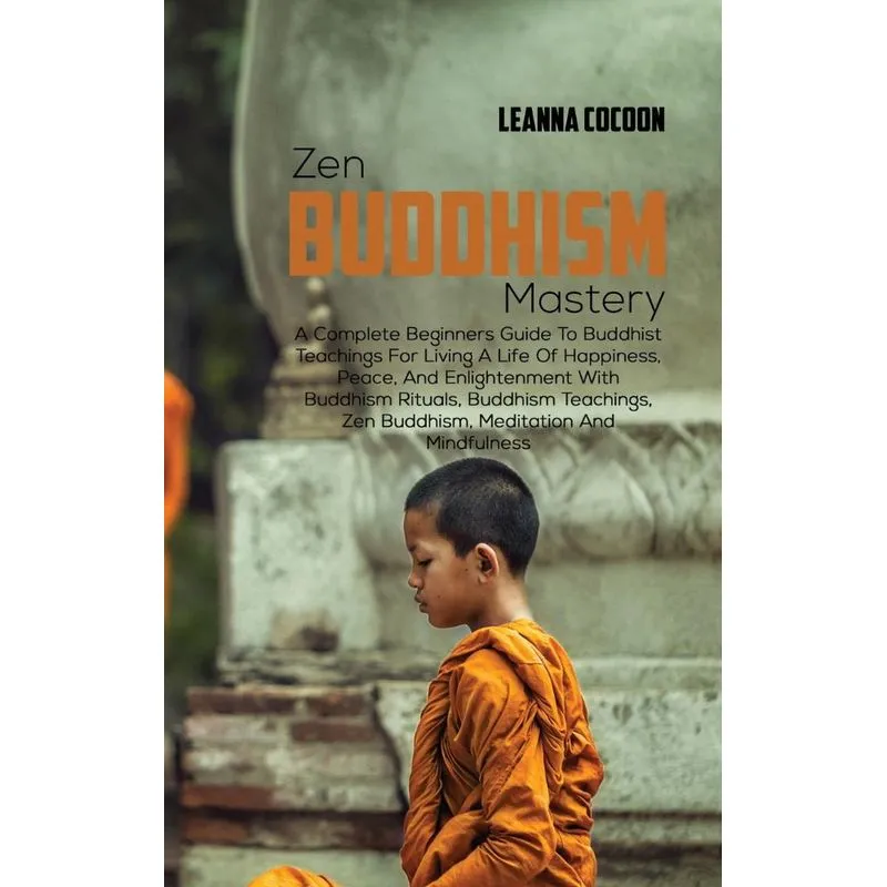 Zen Buddhism Mastery