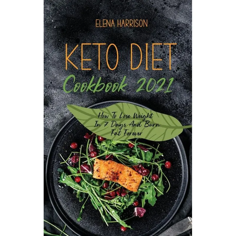 Keto Diet Cookbook 2021
