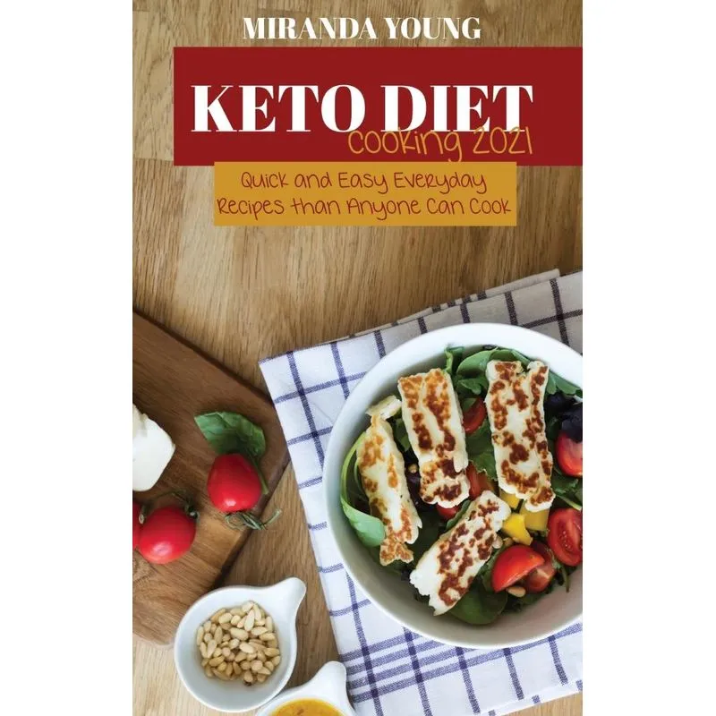 Keto Diet Cooking 2021