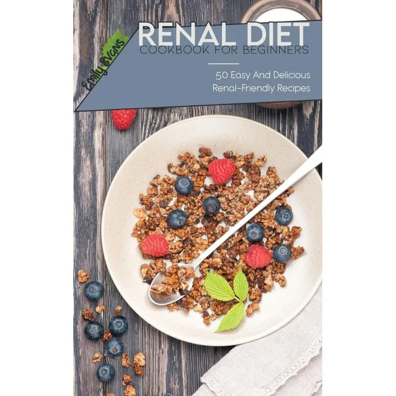 Renal Diet Cookbook For Beginners