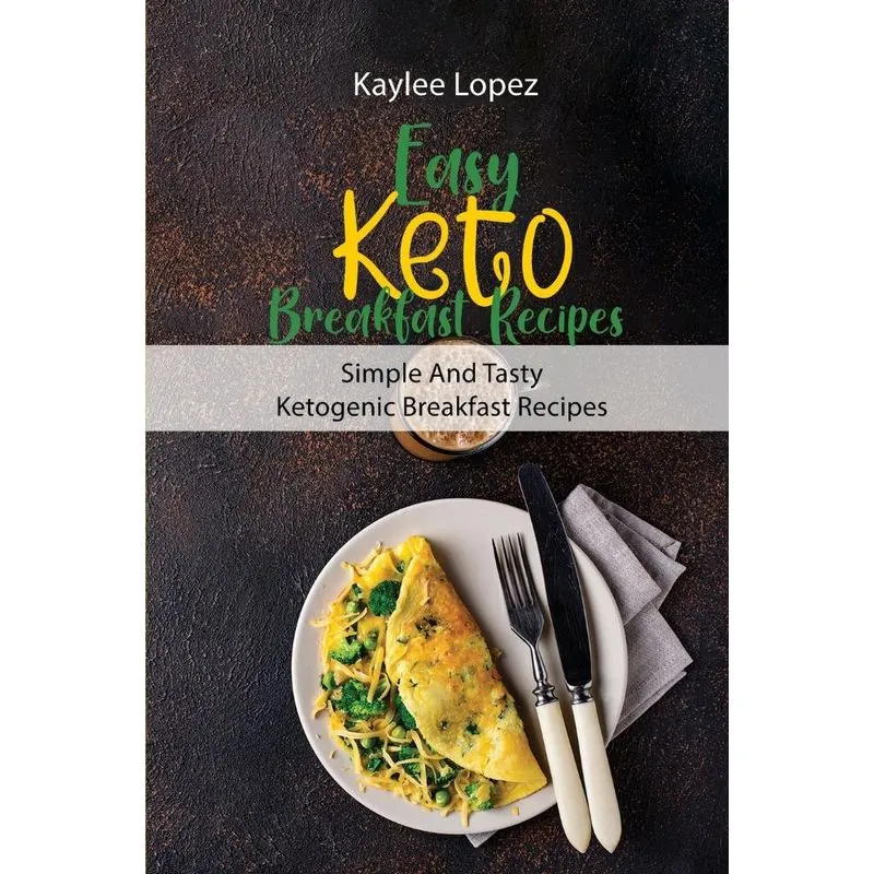 Easy Keto Breakfast Recipes