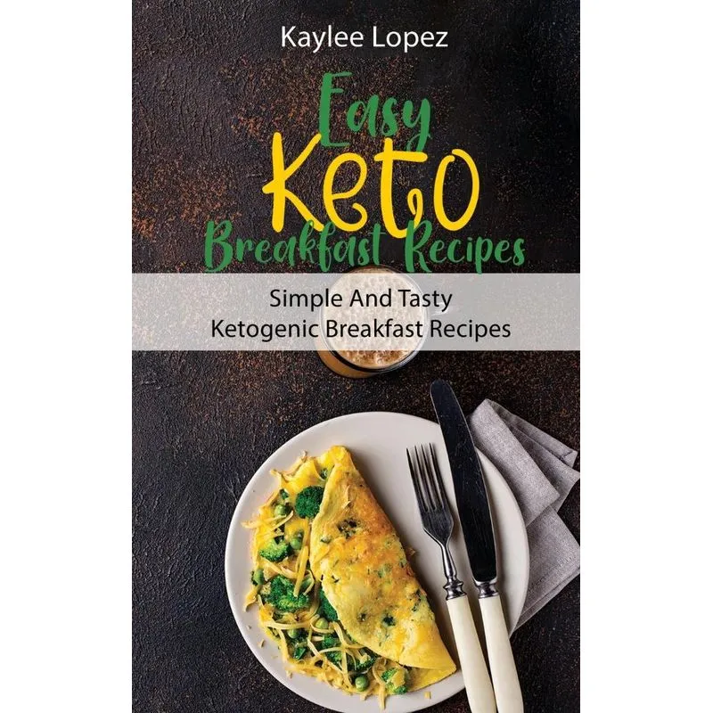 Easy Keto Breakfast Recipes
