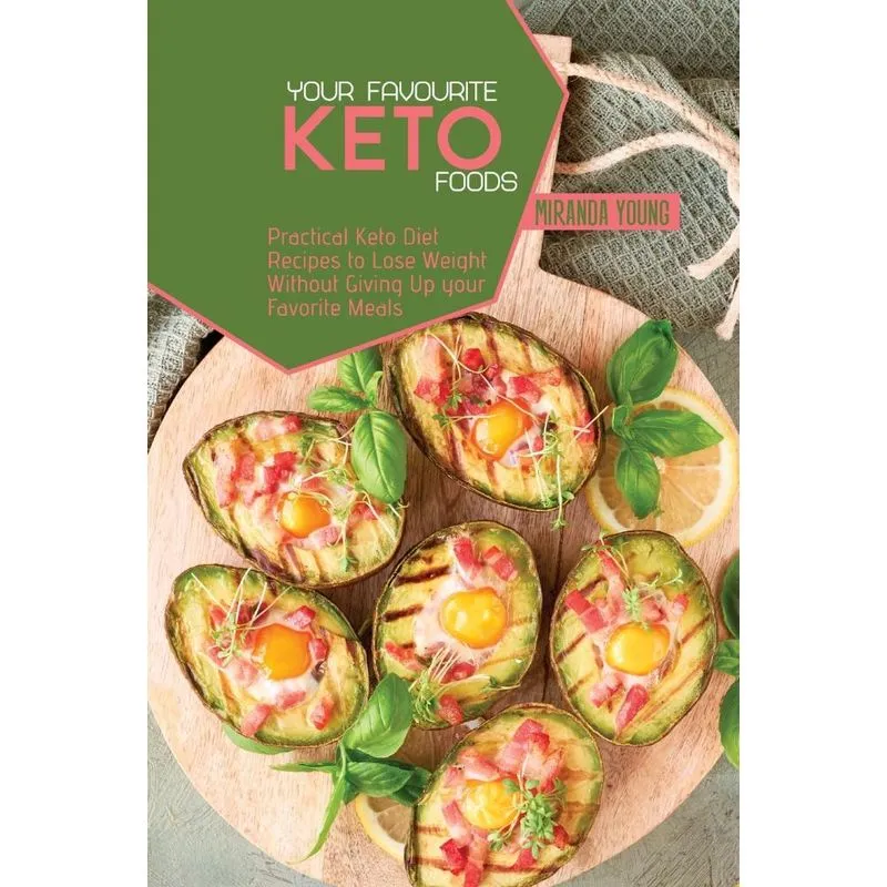 Your Favourite Keto Foods