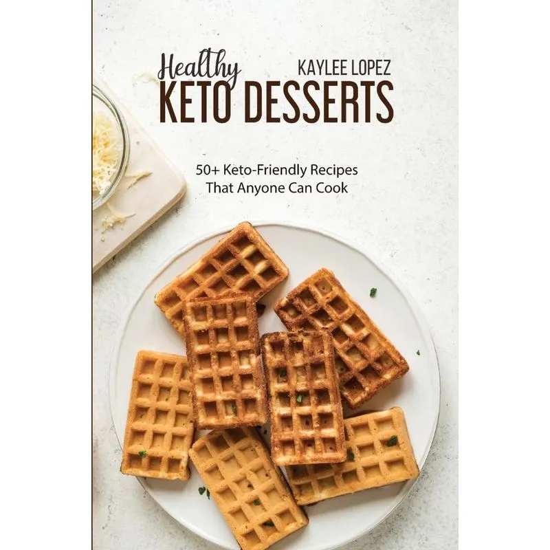Healthy Keto Desserts
