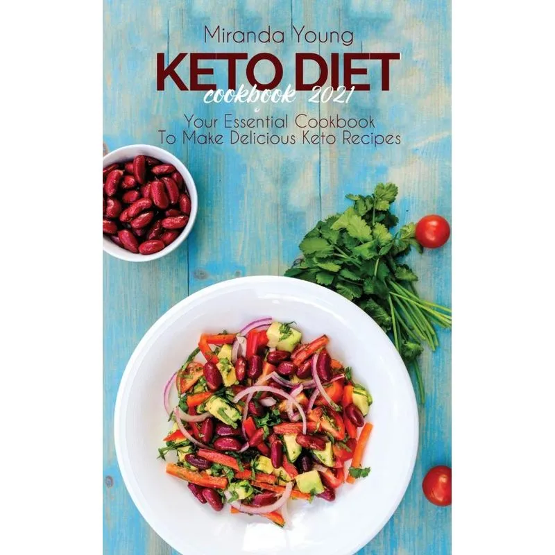 Keto Diet Cookbook 2021