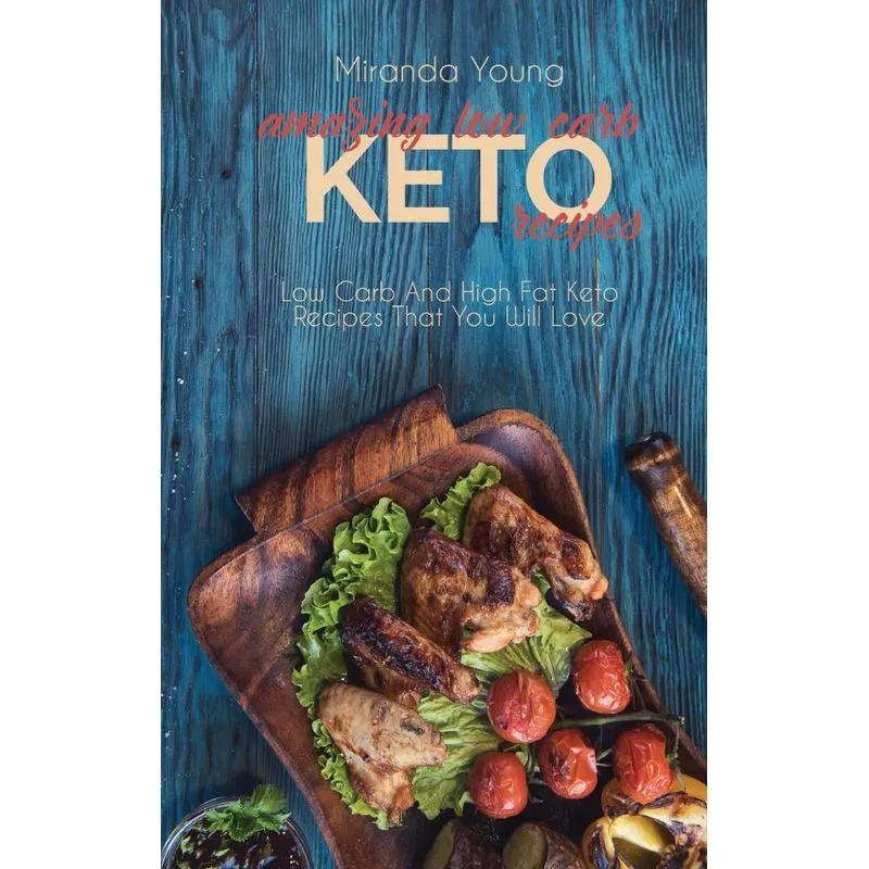 Amazing Low Carb Keto Recipes