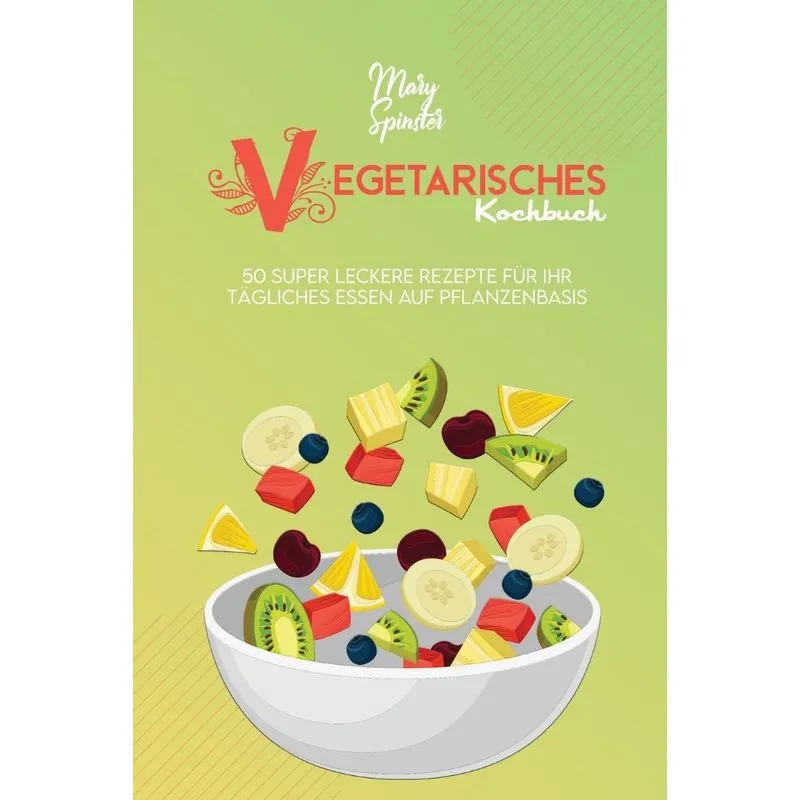 Vegetarisches Kochbuch