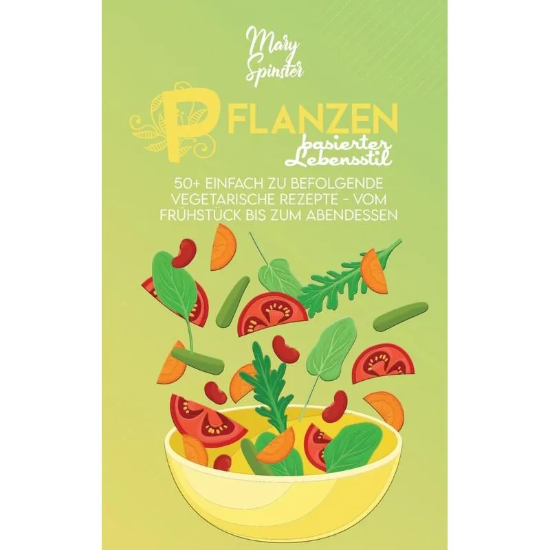 Pflanzen-Basierter Lebensstil