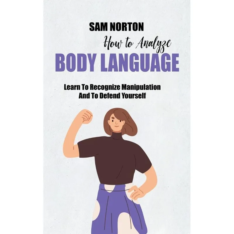 How To Analyze Body Language