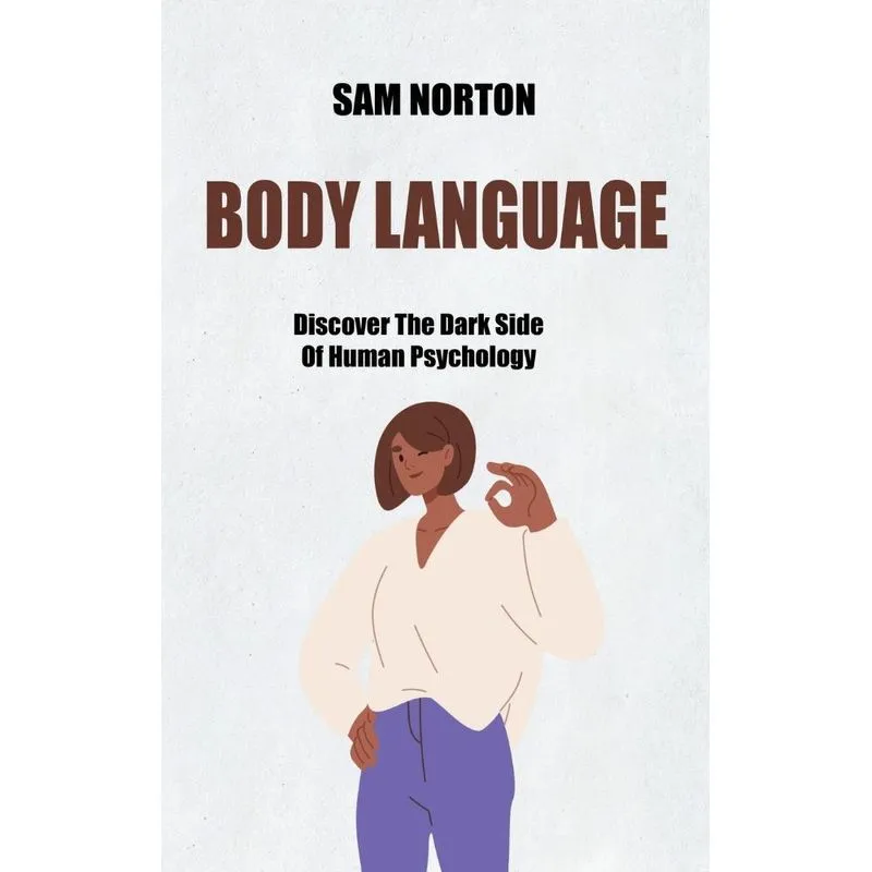 Body Language. Body Language