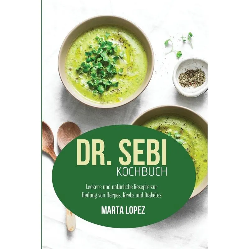 Dr. Sebi Kochbuch