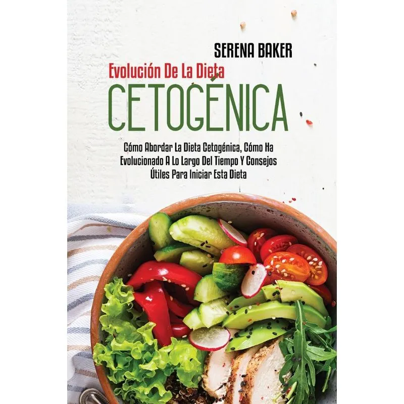 Evolución De La Dieta Cetogénica