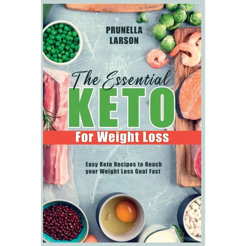 Essential Keto for Weight Loss