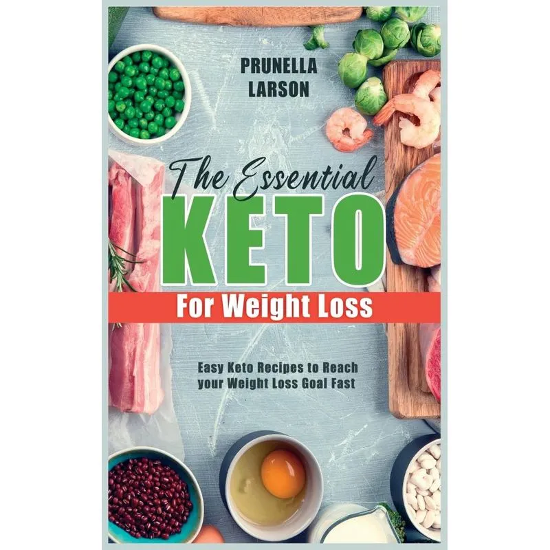Essential Keto for Weight Loss