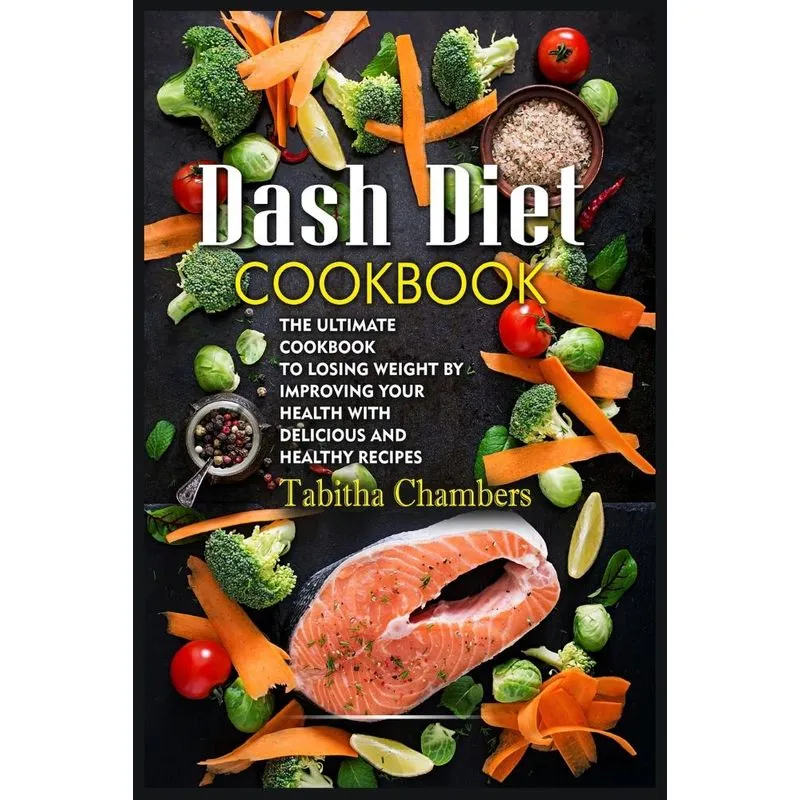 Dash Diet Cookbook