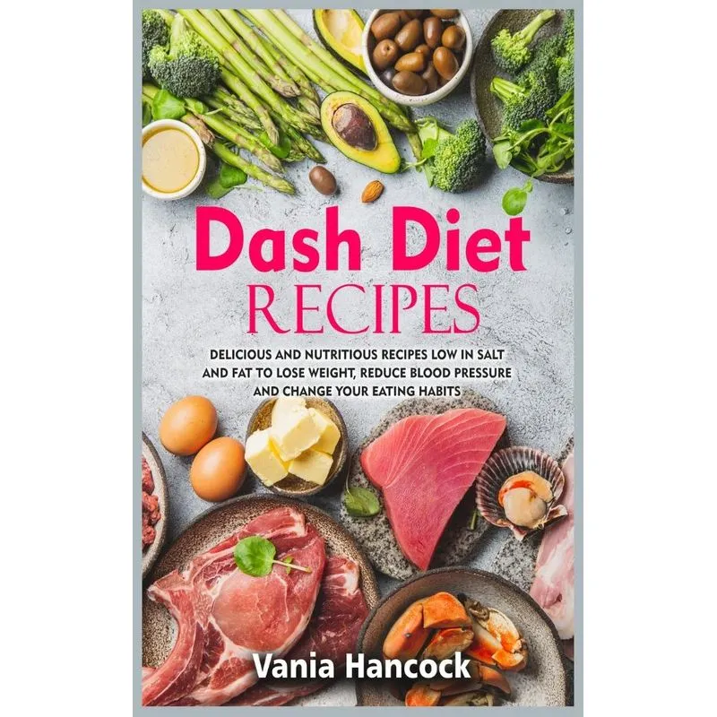 Dash Diet Cookbook