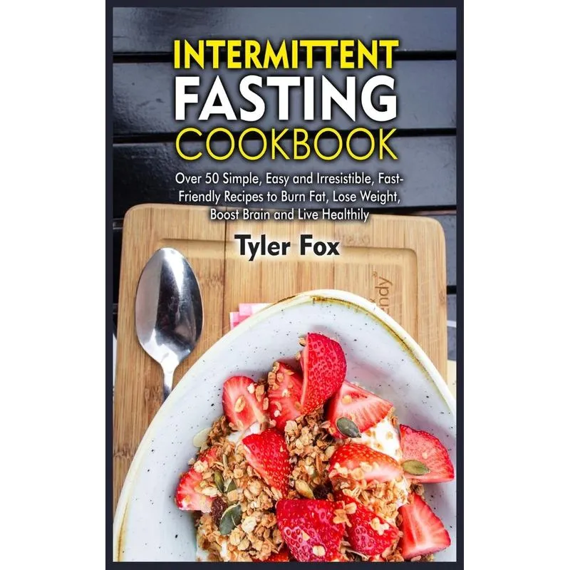 Intermittent Fasting Cookbook