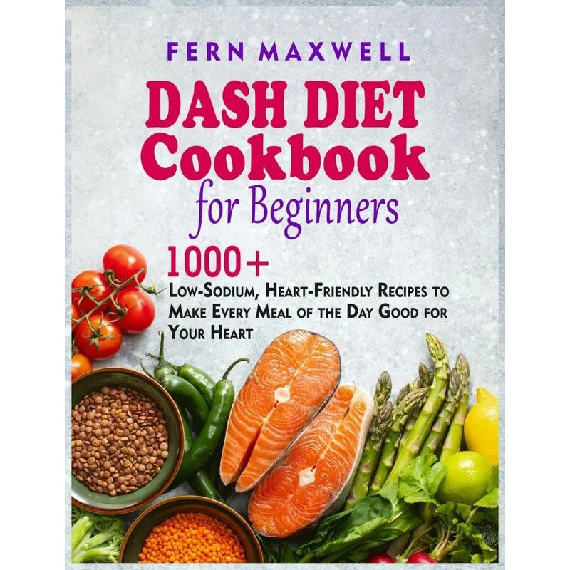 Dash Diet Cookbook for Beginners