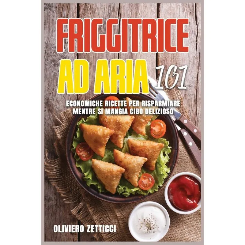 Friggitrice ad Aria 101
