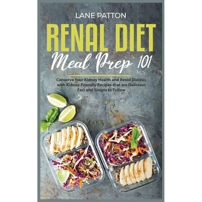 Renal Diet Meal Prep 101