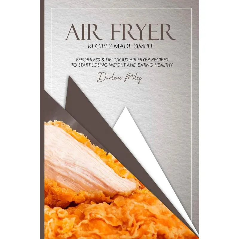 Air Fryer Recipes Made Simple