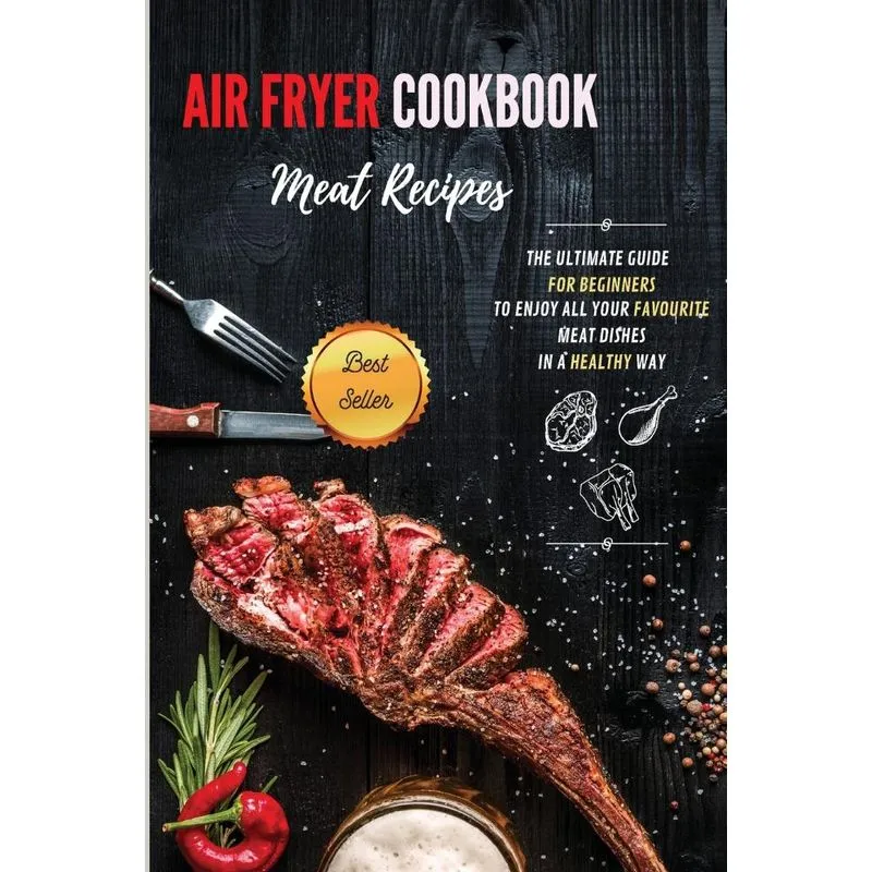 Air Fryer Cookbook Meat Recipes