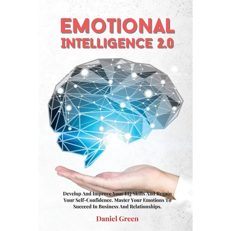Emotional Intelligence 2.0