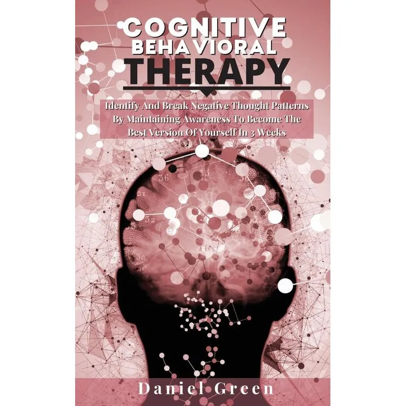 Cognitive Behavioral Therapy