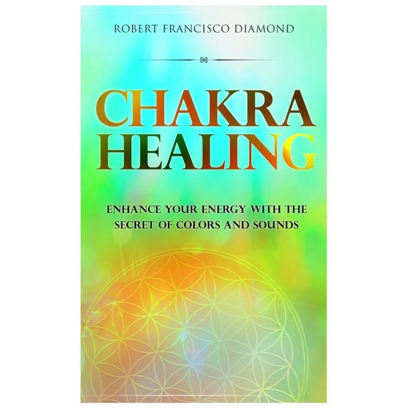 CHAKRA HEALING