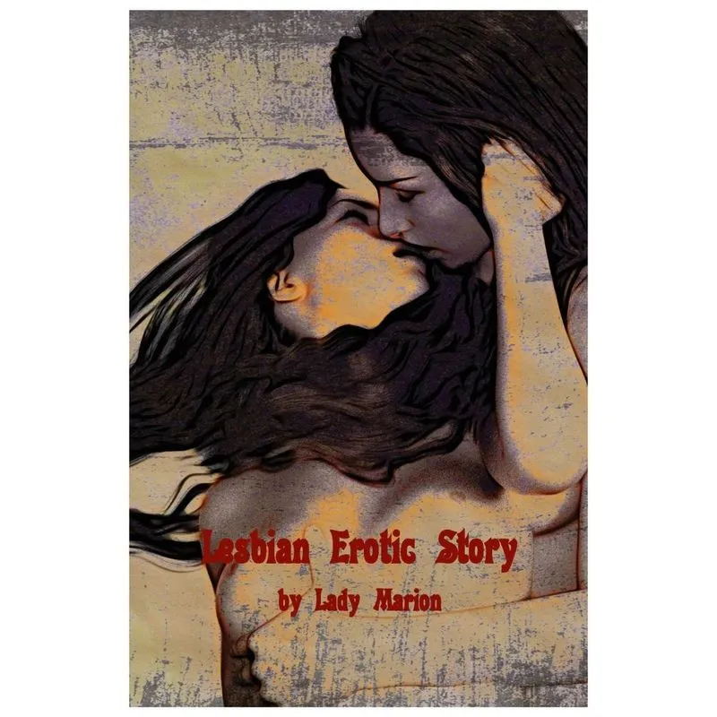 Lesbian Erotica Story