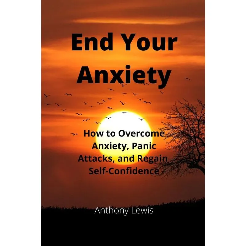 End your Anxiety