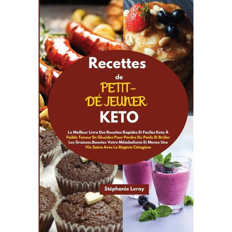 RECETTES DE PETIT-DÉJEUNER KETO(KETO BREAKFAST RECIPES)