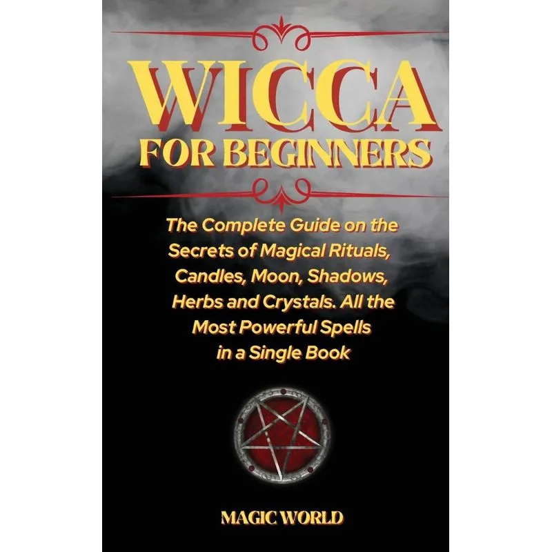 WICCA FOR BEGINNERS