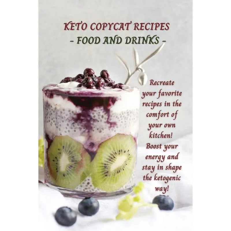 KETO COPYCAT RECIPES - FOOD AND DRINKS