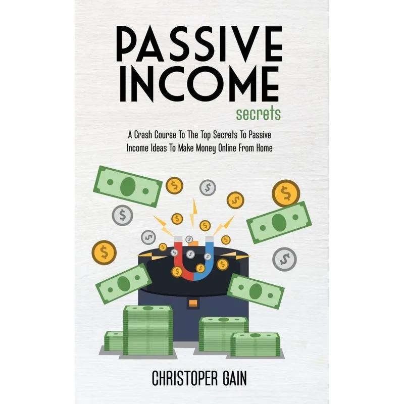 Passive Income Secrets