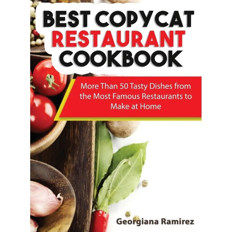 Best Copycat Restaurant Cookbook