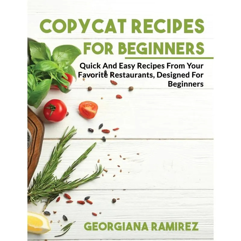 Copycat Recipes for Beginners
