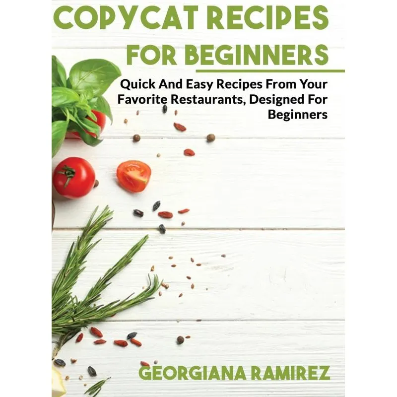 Copycat Recipes for Beginners