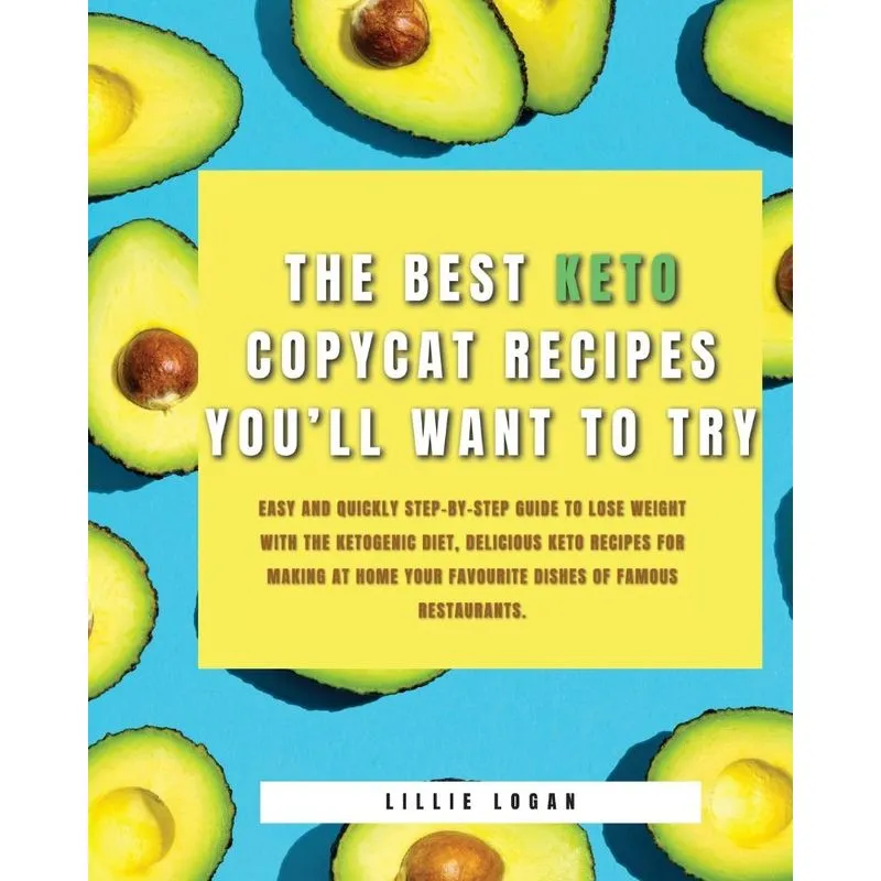THE BEST KETO COPYCAT RECIPES YOULL WANT TO TRY