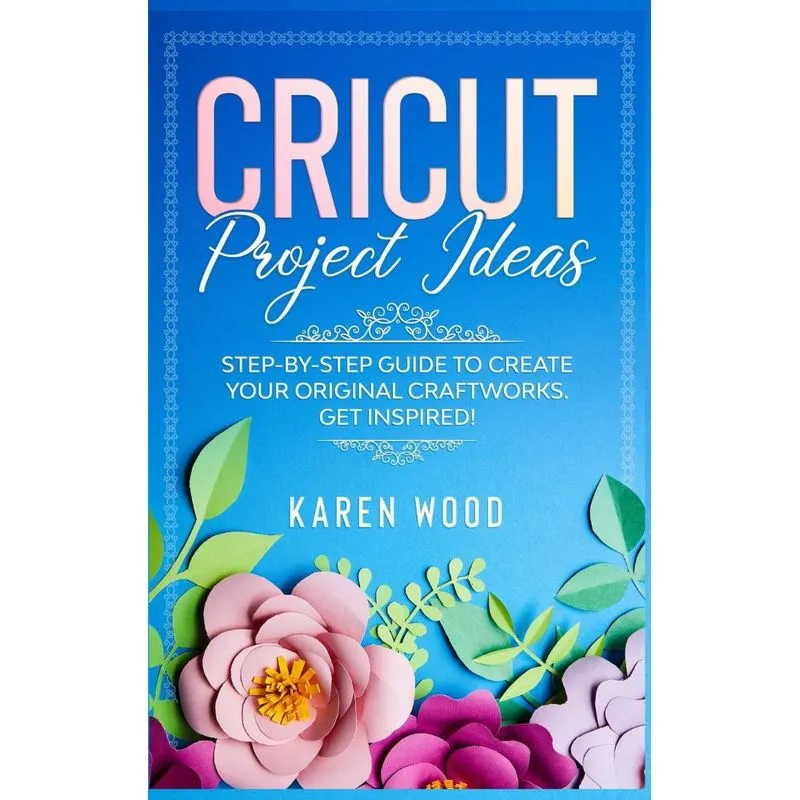 CRICUT PROJECT IDEAS