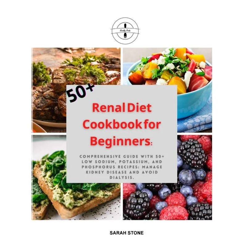 Renal Diet Cookbook for Beginners