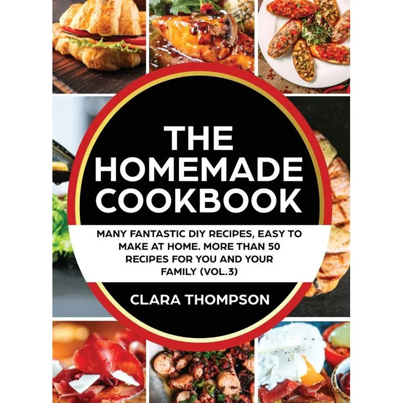 THE HOMEMADE COOKBOOK (Vol. 3)
