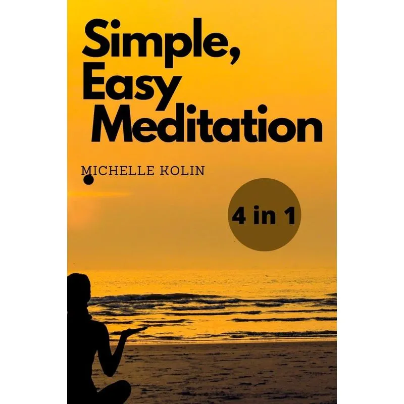 Simple, Easy, Meditation